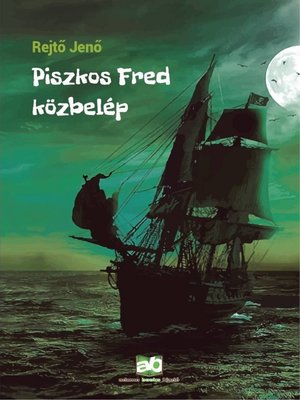 cover image of Piszkos Fred közbelép